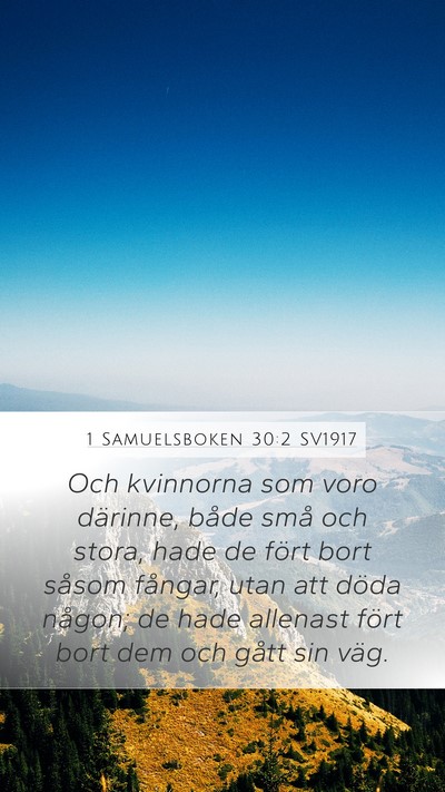 1 Samuelsboken 30:2 SV1917 Mobile Phone Wallpaper - Och kvinnorna som voro därinne, både små och - Mobile Bible Verse Wallpaper