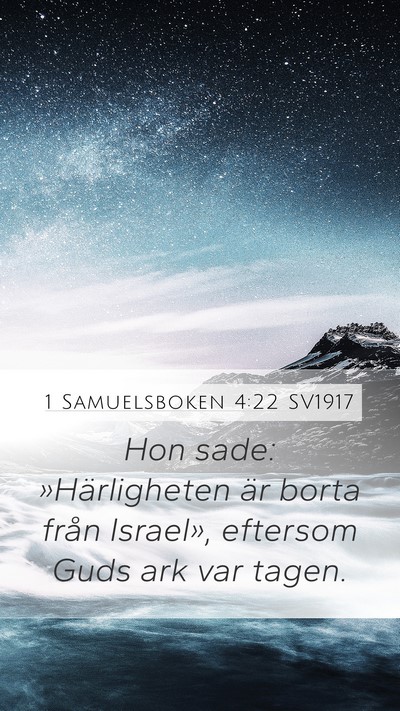1 Samuelsboken 4:22 SV1917 Bible Verse Image