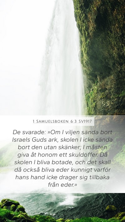1 Samuelsboken 6:3 SV1917 Mobile Phone Wallpaper - De svarade: »Om I viljen sända bort Israels - Mobile Bible Verse Wallpaper