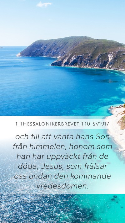 1 Thessalonikerbrevet 1:10 SV1917 Bible Verse Image