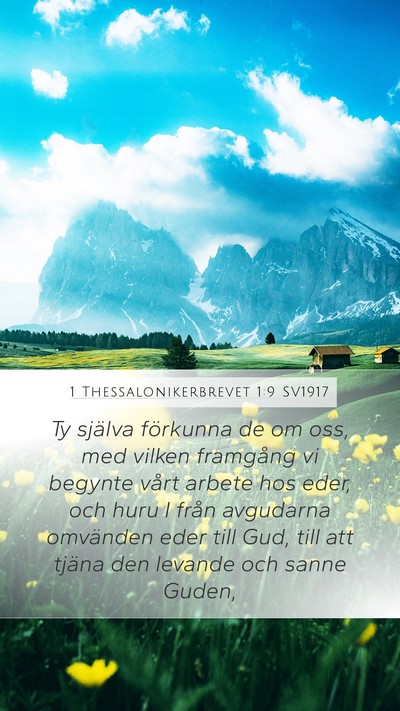 1 Thessalonikerbrevet 1:9 SV1917 Bible Verse Image