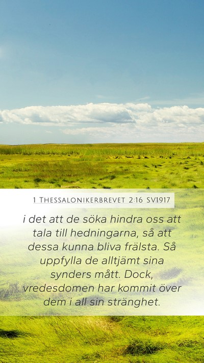 1 Thessalonikerbrevet 2:16 SV1917 Bible Verse Image
