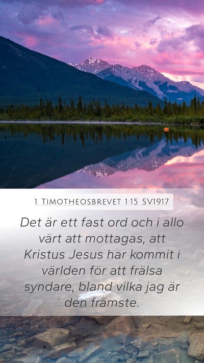 1 Timotheosbrevet 1:15 SV1917 Bible Verse Image