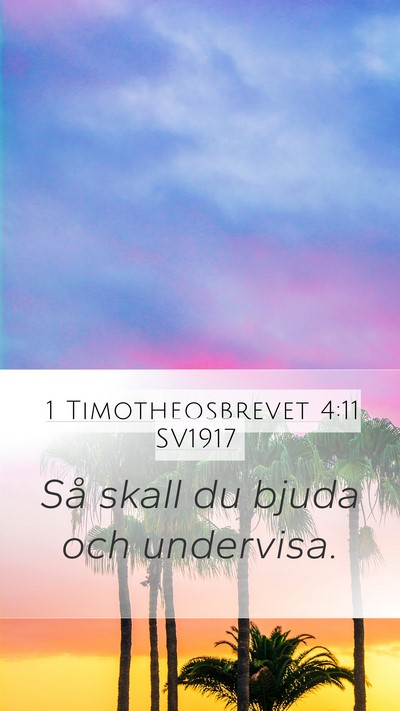 1 Timotheosbrevet 4:11 SV1917 Bible Verse Image