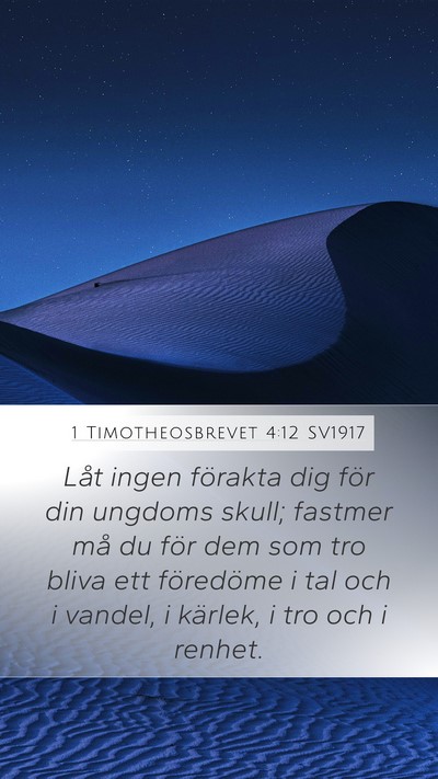 1 Timotheosbrevet 4:12 SV1917 Bible Verse Image