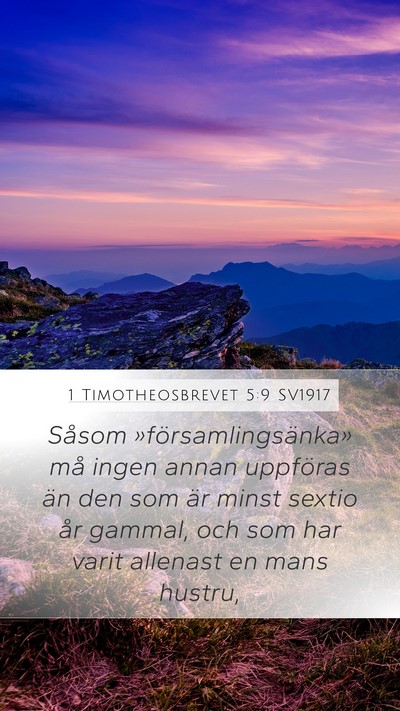 1 Timotheosbrevet 5:9 SV1917 Bible Verse Image