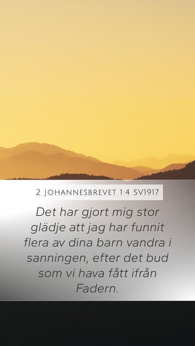 2 Johannesbrevet 1:4 SV1917 Bible Verse Image