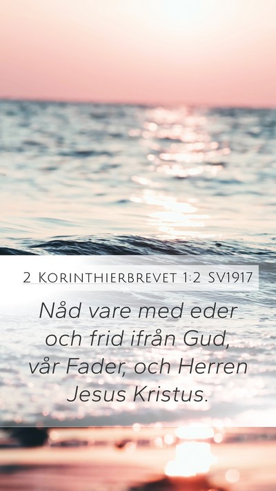 2 Korinthierbrevet 1:2 SV1917 Bible Verse Image