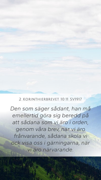 2 Korinthierbrevet 10:11 SV1917 Bible Verse Image