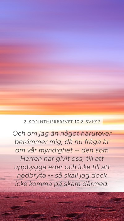 2 Korinthierbrevet 10:8 SV1917 Bible Verse Image