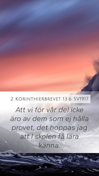 2 Korinthierbrevet 13:6 SV1917 Bible Verse Image