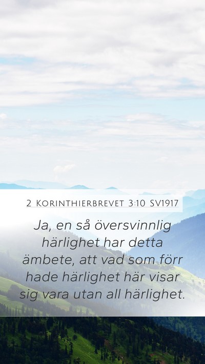 2 Korinthierbrevet 3:10 SV1917 Bible Verse Image