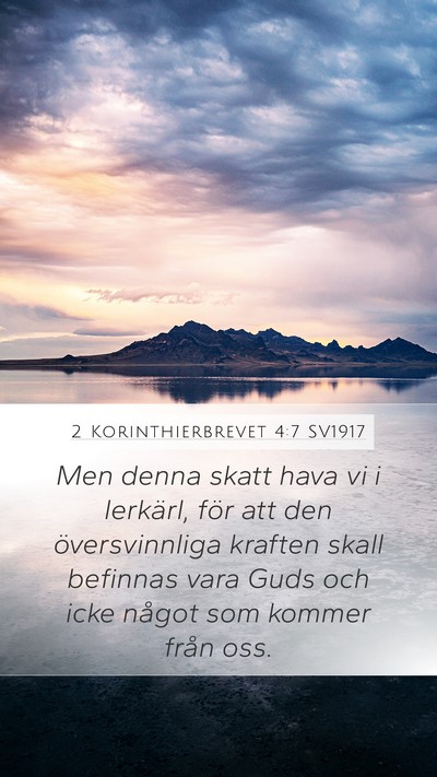 2 Korinthierbrevet 4:7 SV1917 Bible Verse Image
