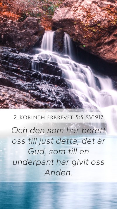 2 Korinthierbrevet 5:5 SV1917 Bible Verse Image