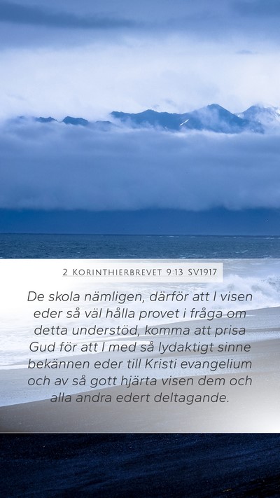 2 Korinthierbrevet 9:13 SV1917 Bible Verse Image