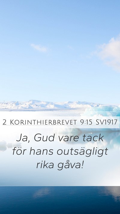 2 Korinthierbrevet 9:15 SV1917 Bible Verse Image