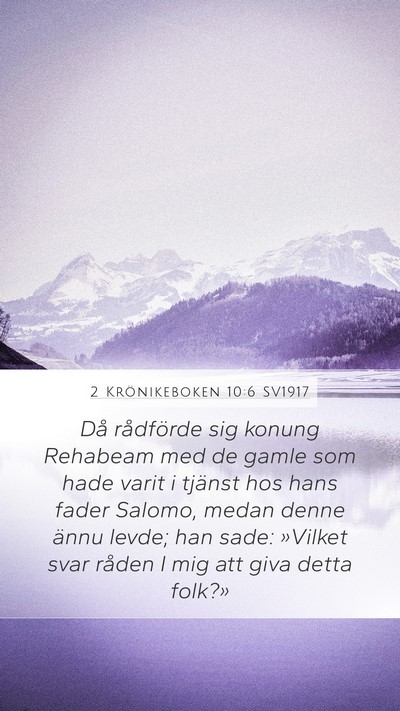 2 Krönikeboken 10:6 SV1917 Bible Verse Image