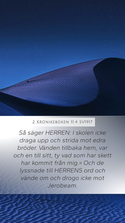 2 Krönikeboken 11:4 SV1917 Mobile Phone Wallpaper - Så säger HERREN: I skolen icke draga upp och - Mobile Bible Verse Wallpaper