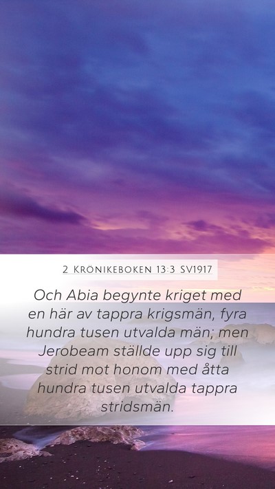 2 Krönikeboken 13:3 SV1917 Bible Verse Image