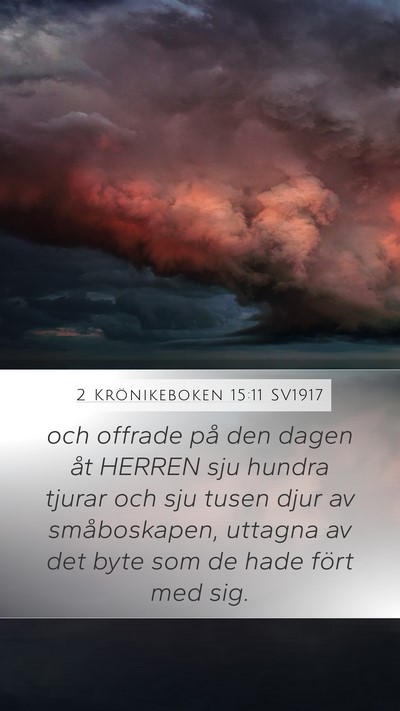 2 Krönikeboken 15:11 SV1917 Bible Verse Image