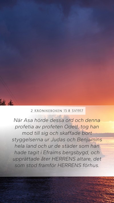 2 Krönikeboken 15:8 SV1917 Bible Verse Image