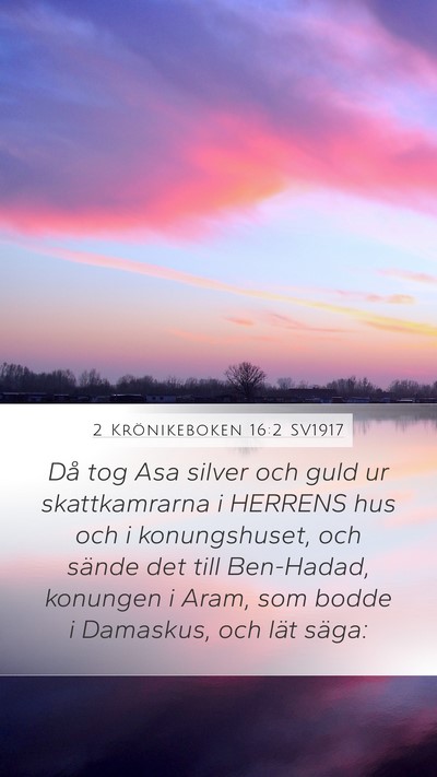 2 Krönikeboken 16:2 SV1917 Bible Verse Image