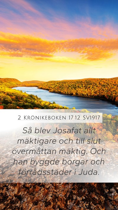 2 Krönikeboken 17:12 SV1917 Bible Verse Image
