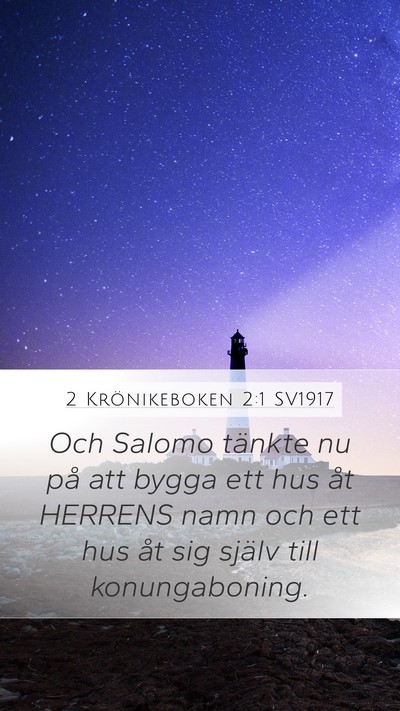 2 Krönikeboken 2:1 SV1917 Bible Verse Image