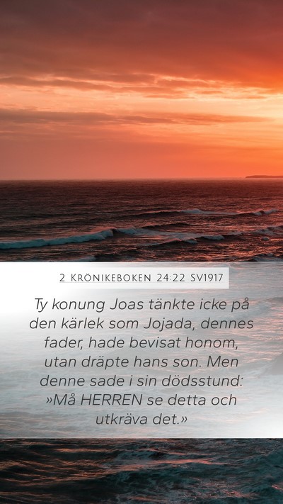 2 Krönikeboken 24:22 SV1917 Bible Verse Image