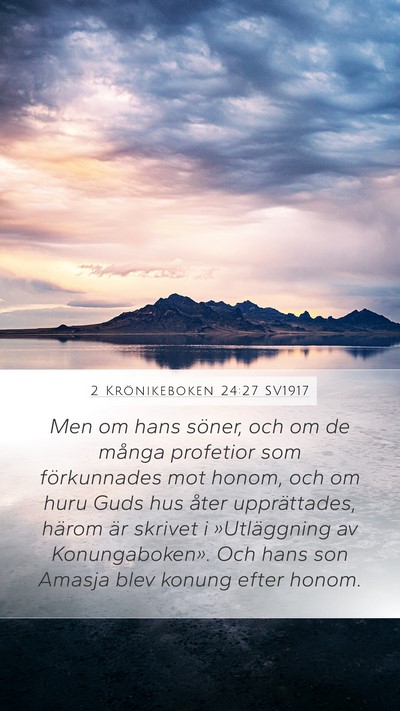 2 Krönikeboken 24:27 SV1917 Bible Verse Image