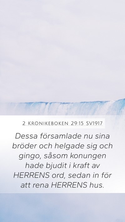 2 Krönikeboken 29:15 SV1917 Bible Verse Image