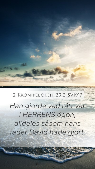2 Krönikeboken 29:2 SV1917 Bible Verse Image