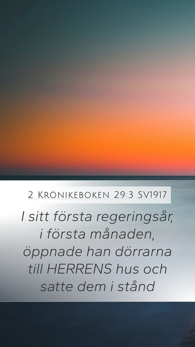 2 Krönikeboken 29:3 SV1917 Bible Verse Image