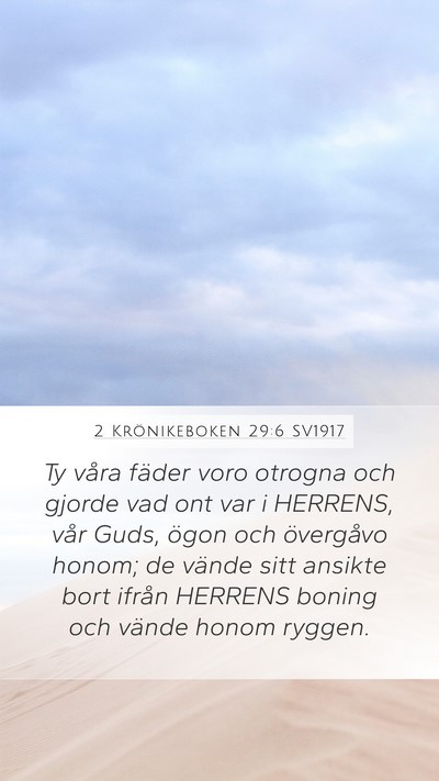 2 Krönikeboken 29:6 SV1917 Bible Verse Image