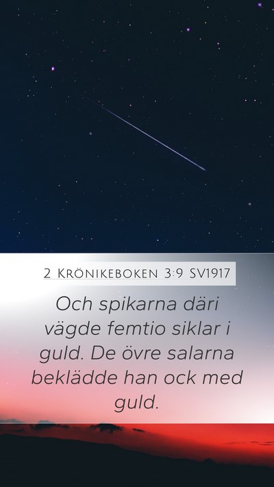2 Krönikeboken 3:9 SV1917 Mobile Phone Wallpaper - Och spikarna däri vägde femtio siklar i guld. - Mobile Bible Verse Wallpaper