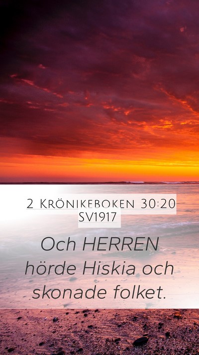 2 Krönikeboken 30:20 SV1917 Bible Verse Image