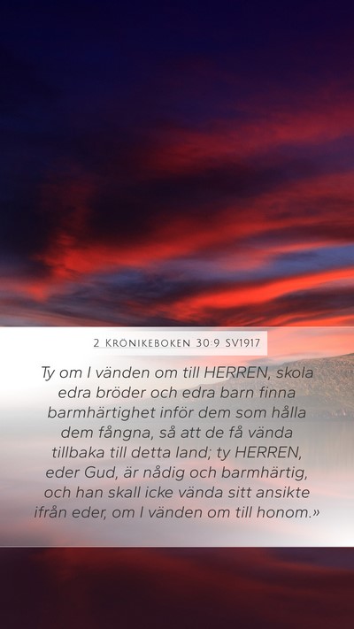 2 Krönikeboken 30:9 SV1917 Bible Verse Image