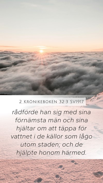 2 Krönikeboken 32:3 SV1917 Bible Verse Image