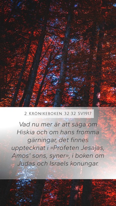 2 Krönikeboken 32:32 SV1917 Bible Verse Image