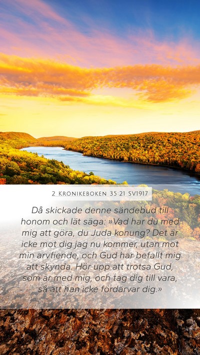 2 Krönikeboken 35:21 SV1917 Bible Verse Image