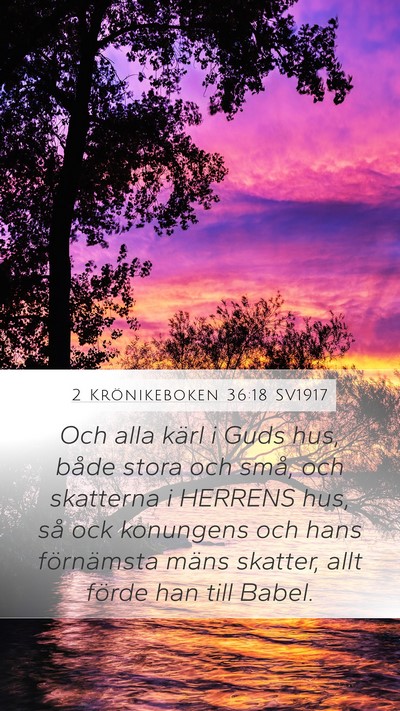 2 Krönikeboken 36:18 SV1917 Bible Verse Image