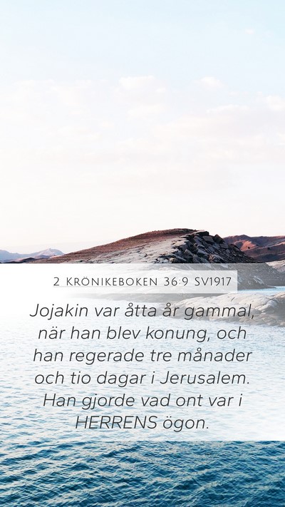 2 Krönikeboken 36:9 SV1917 Bible Verse Image
