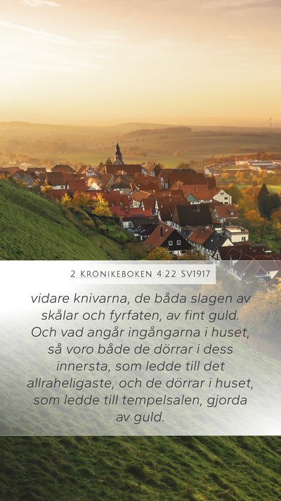 2 Krönikeboken 4:22 SV1917 Bible Verse Image