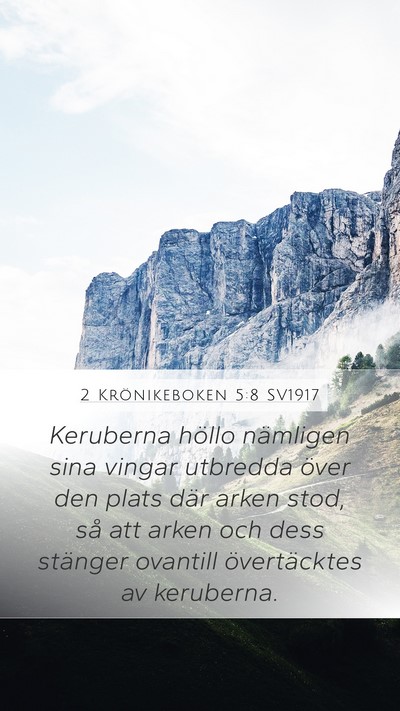 2 Krönikeboken 5:8 SV1917 Bible Verse Image