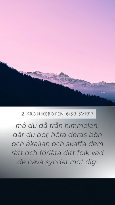2 Krönikeboken 6:39 SV1917 Bible Verse Image