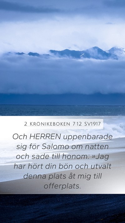 2 Krönikeboken 7:12 SV1917 Bible Verse Image