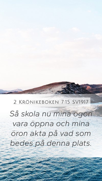 2 Krönikeboken 7:15 SV1917 Bible Verse Image