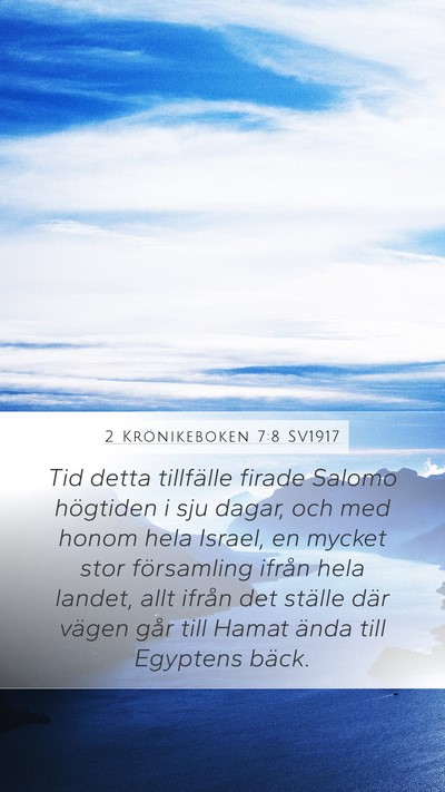 2 Krönikeboken 7:8 SV1917 Bible Verse Image