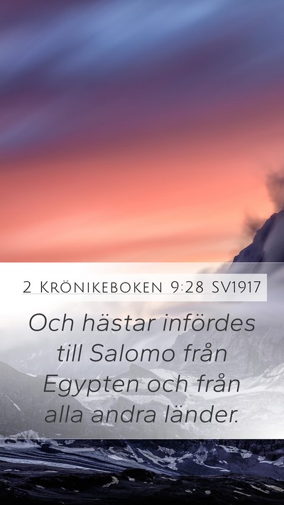 2 Krönikeboken 9:28 SV1917 Bible Verse Image