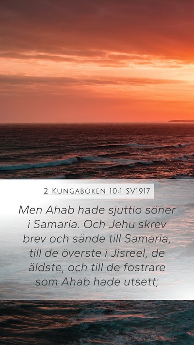 2 Kungaboken 10:1 SV1917 Bible Verse Image